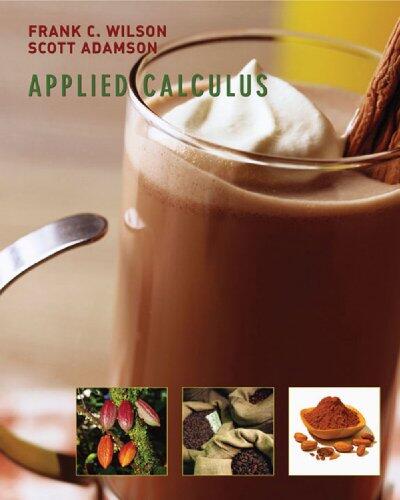 Student Solutions Manual for Wilson/adamson's Applied Calculus