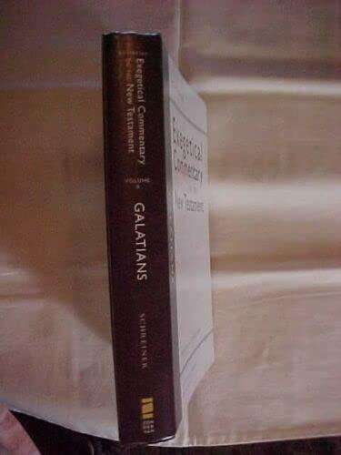 Rare GALATIANS, EXEGETICAL COMMENTARY on NEW TESTAMENT by SCHREINER; RELIGION [Hardcover] Thomas R. Schreiner