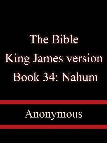 The Bible, King James version, Book 34: Nahum