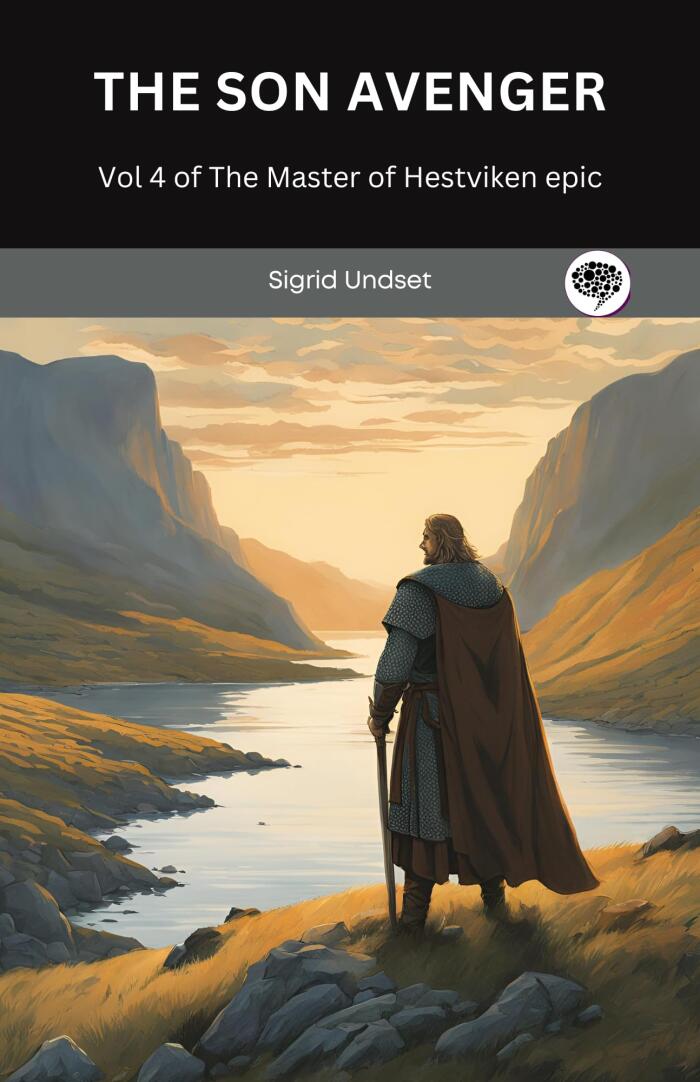 The Son Avenger: Vol 4 of The Master of Hestviken epic