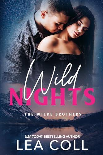 Wild Nights