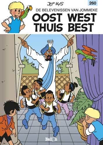 Oost west, thuis best