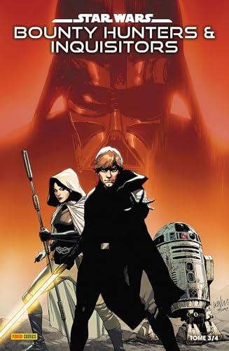 Star Wars : Bounty Hunters & Inquisitors N°03