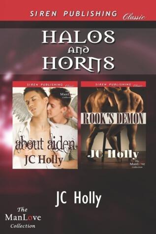 Halos and Horns [About Aiden: Rook's Demon]
