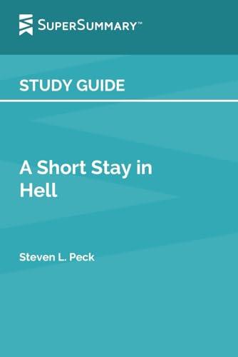 A Short Stay in Hell