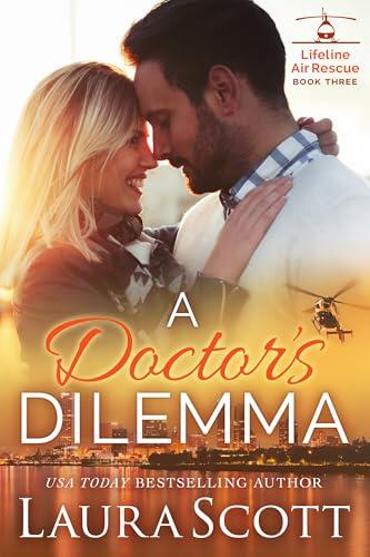 A Doctor's Dilemma: Romantische Spanning (Lifeline-Luchtreddingsdienst Boek 3)