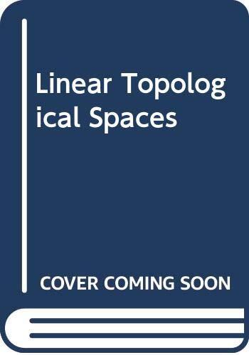 Linear Topological Spaces