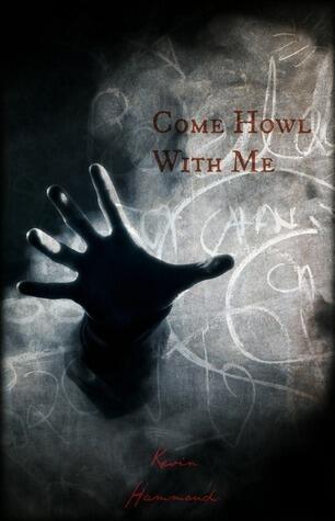 Come Howl With Me