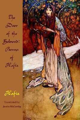 The Door of the Beloved: Poems of Hafiz