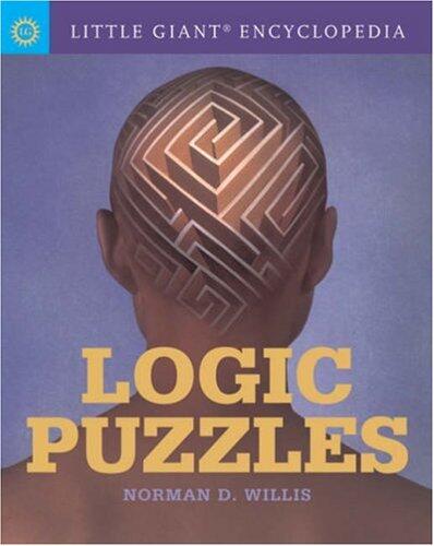 Little Giant Encyclopedia: Logic Puzzles