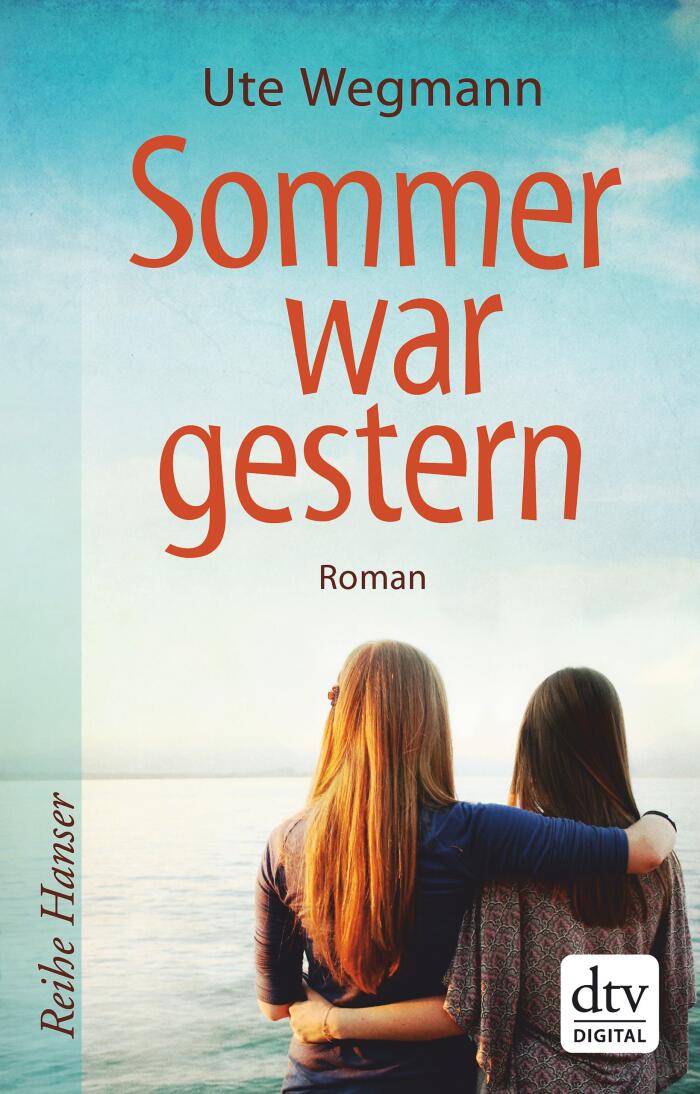 Sommer war gestern: Roman