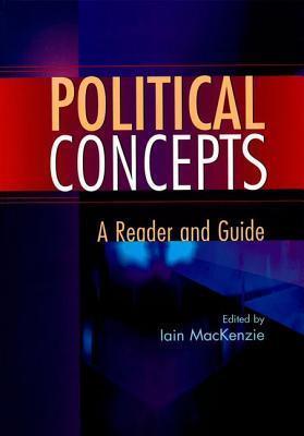 Political Concepts: A Reader and Guide
