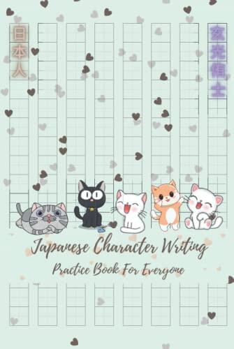 Japanese Character Writing Practice Book For Everyone: Genkouyoushi Notebook for Japanese Writing | For Japan Kanji Characters (hiragana, katakana )| ... 120 pages |JLPT Exam Preparation |No Bleed |
