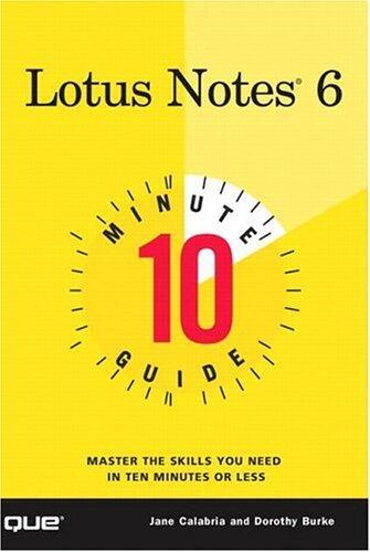 10 Minute Guide: Lotus Notes 6