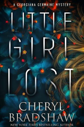 Little Girl Lost (Georgiana Germaine Serie 1)