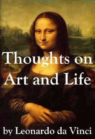 Thoughts on Art and Life