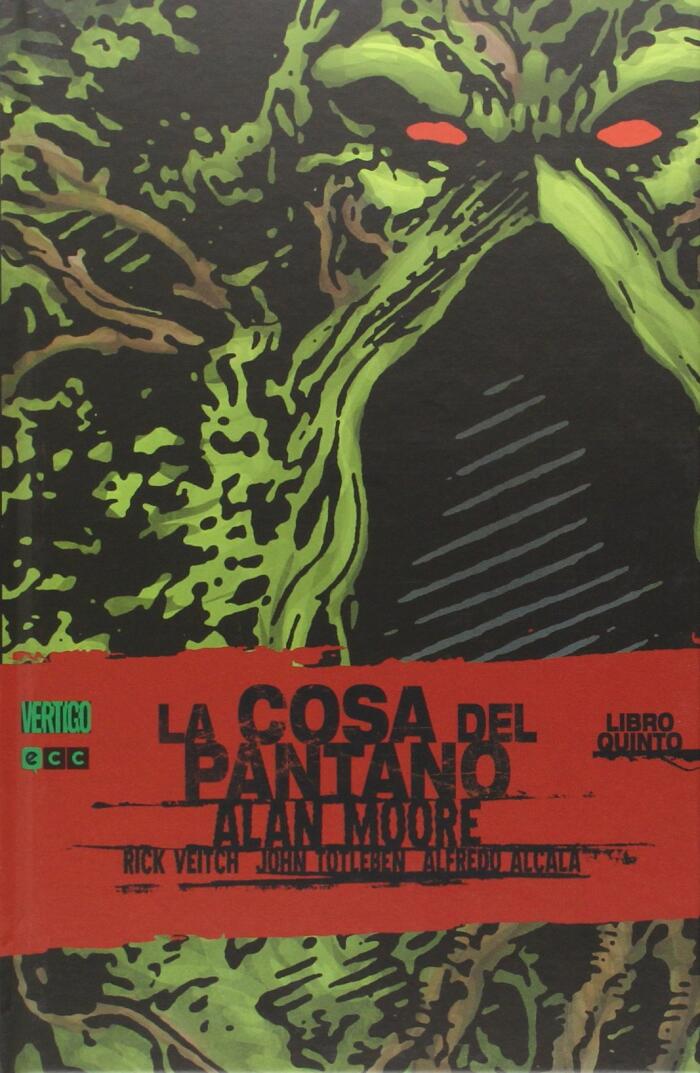 La cosa del pantano. Libro cinco