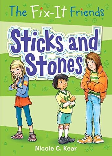 The Fix-It Friends: Sticks and Stones