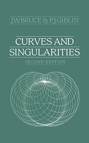 Curves and Singularities: A Geometrical Introduction to Singularity Theory