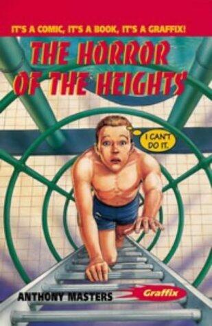 Graffix: the Horror of the Heights