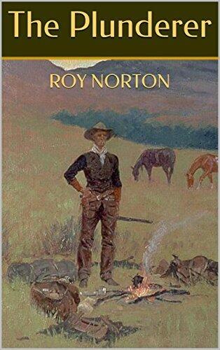 The Plunderer: Western Classics