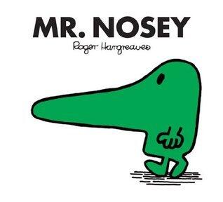 Mr. Nosey