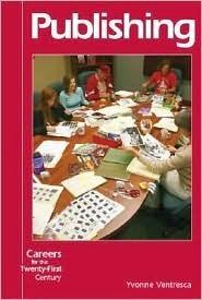 Careers for the Twenty-First Century - Publishing