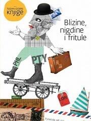 Blizine, nigdine i fritule