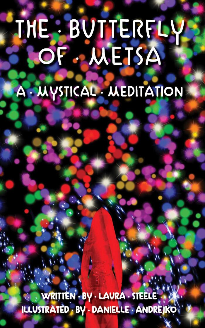 The Butterfly of Metsa: A Mystical Meditation