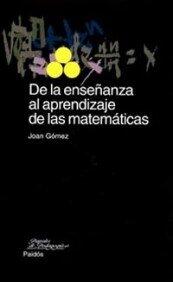 De la enseñanza al aprendizaje de las matemáticas