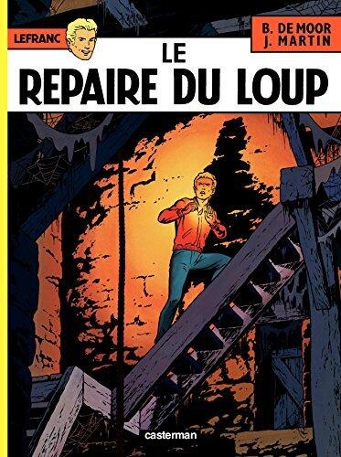 Lefranc Vol. 4: Le Repaire du Loup