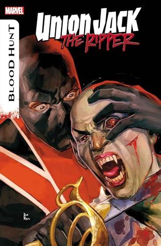 Union Jack The Ripper: Blood Hunt (2024) #2