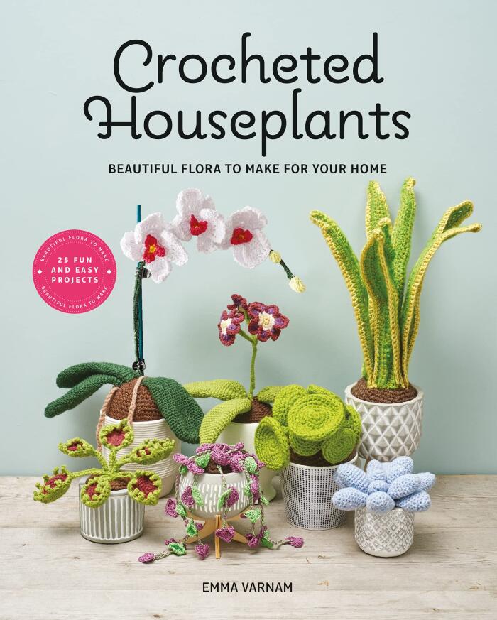 Crocheted Houseplants: Beautiful flora to make for your home
