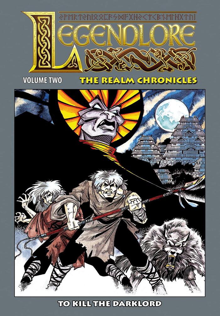 Legendlore: The Realm Chronicles Vol. 2