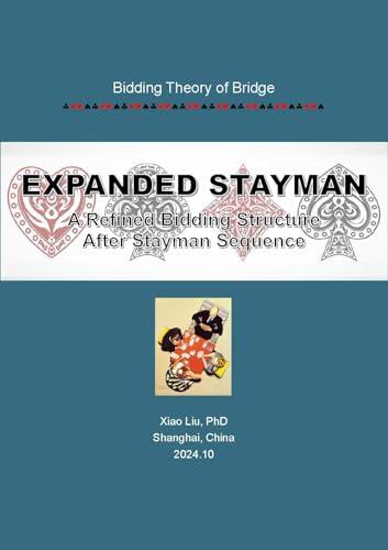Expanded Stayman: A Refined Bidding Structure after Stayman Sequences