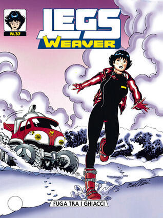 Legs Weaver (N. 37): Fuga tra i Ghiacci