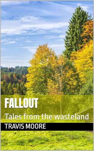 Fallout: Tales from the wasteland