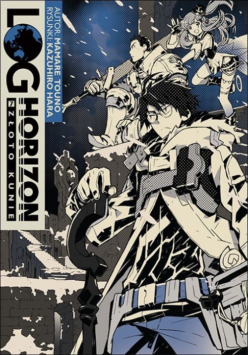 Log Horizon. Tom 7. Złoto Kunie