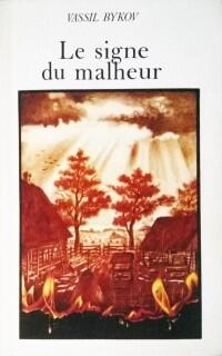 Le signe du malheur