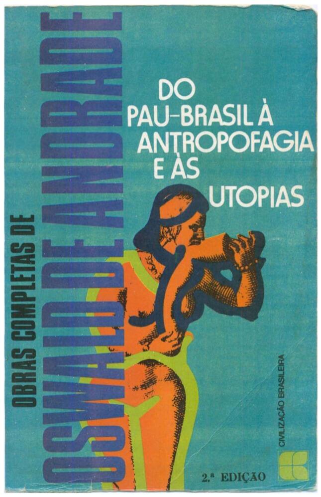 Do Pau-Brasil à antropofagia e às utopias [Obras completas Vol. 6]