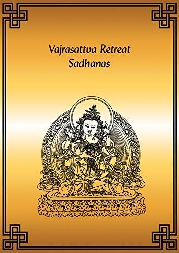 Vajrasattva Retreat Sadhanas eBook