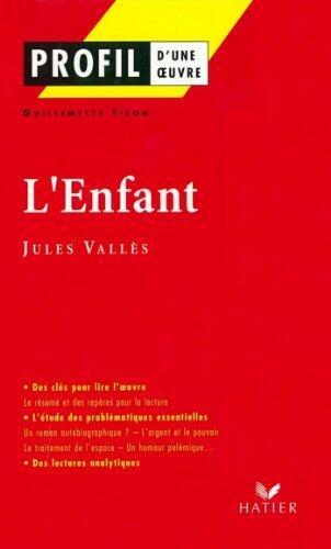 L'Enfant : Analyse littéraire de l'oeuvre