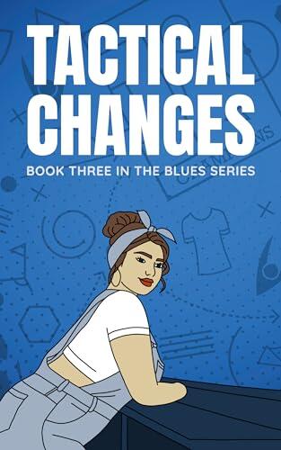 Tactical Changes