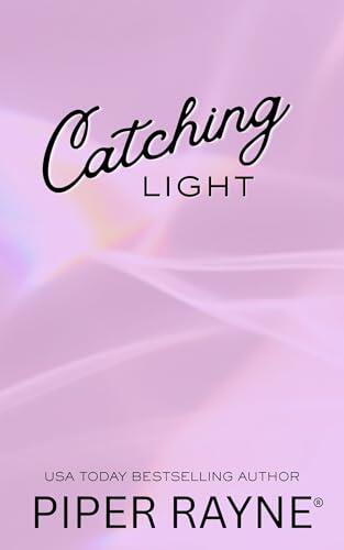 Catching Light
