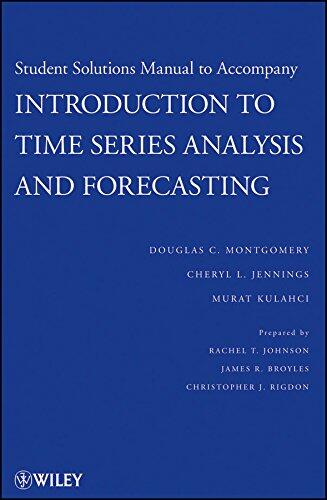 Student Solutions Manual to Accompany Introduction to Time Series Analysis and Forecasting