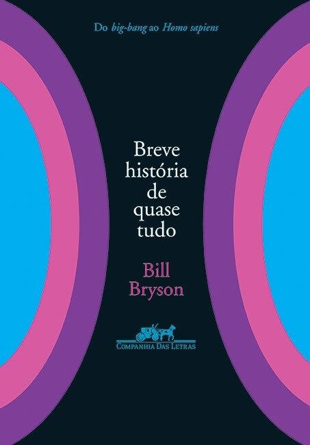 Breve História de Quase Tudo