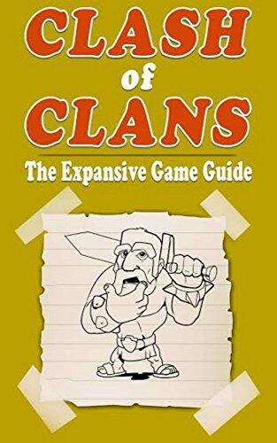 Clash of Clans: The Expansive Game Guide