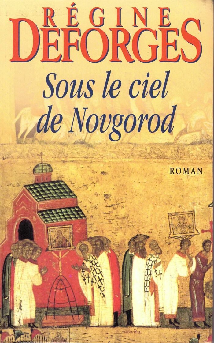 Sous le ciel de Novgorod