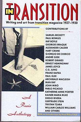 In Transition: A Paris Anthology (Writing and Art from Transition Magazine 1927-1930)