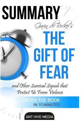 Summary the Gift of Fear: Survival Signals That Protect Us from Violence